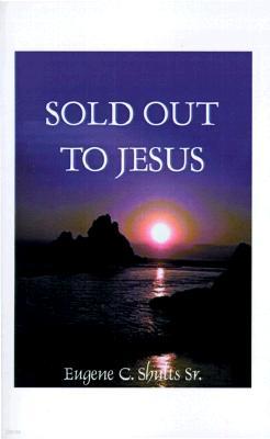 Sold Out for Jesus