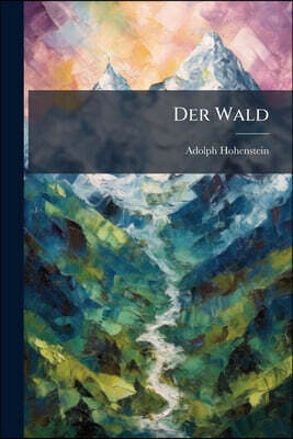 Der Wald