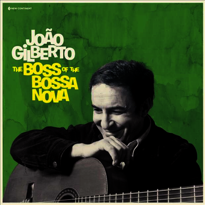 Joao Gilberto — The Boss Of The Bossa Nova 앨범 커버