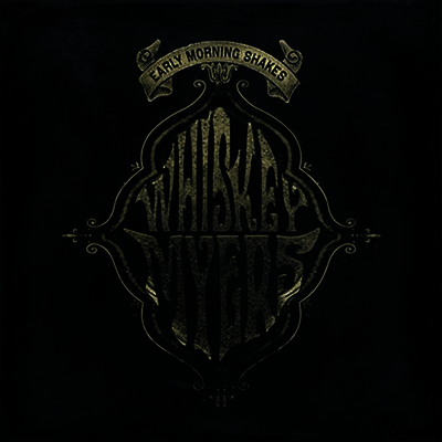 Whiskey Myers — Early Morning Shakes 앨범 커버
