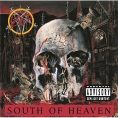 Slayer — South Of Heaven 앨범 커버