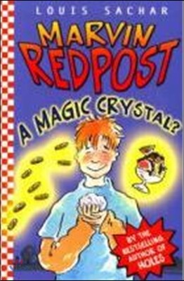 Marvin Redpost #8 : A Magic Crystal?