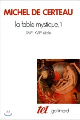 La fable mystique (XVIe-XVIIe siecle)