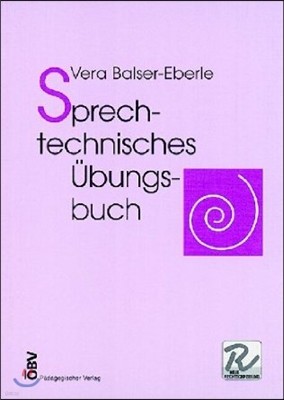 Sprechtechnisches Ubungsbuch