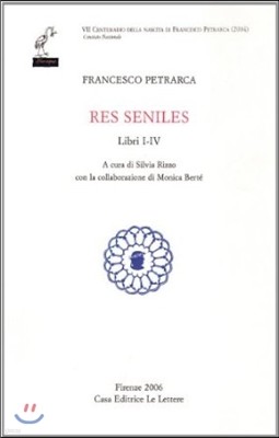 Res seniles. Libri 1-4