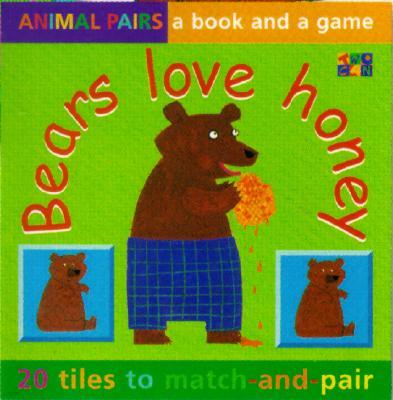 Bear Loves Honey (Animal Pairs)