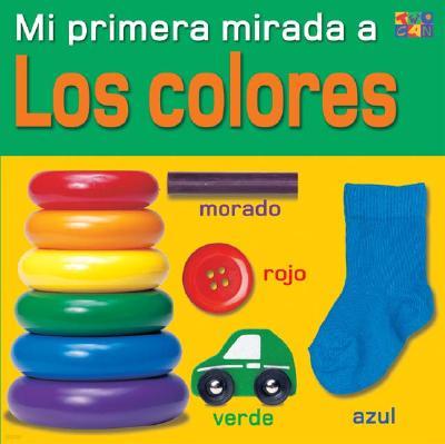 Mi Primera Mirada A los Colores