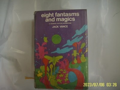 JACK VANCE / THE MACMILLAN .. 외국판 / Eight Fantasms and Magics -사진. 꼭상세란참조. 토지서점