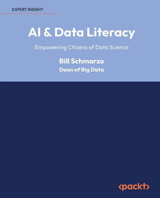 AI & Data Literacy: Empowering Citizens of Data Science