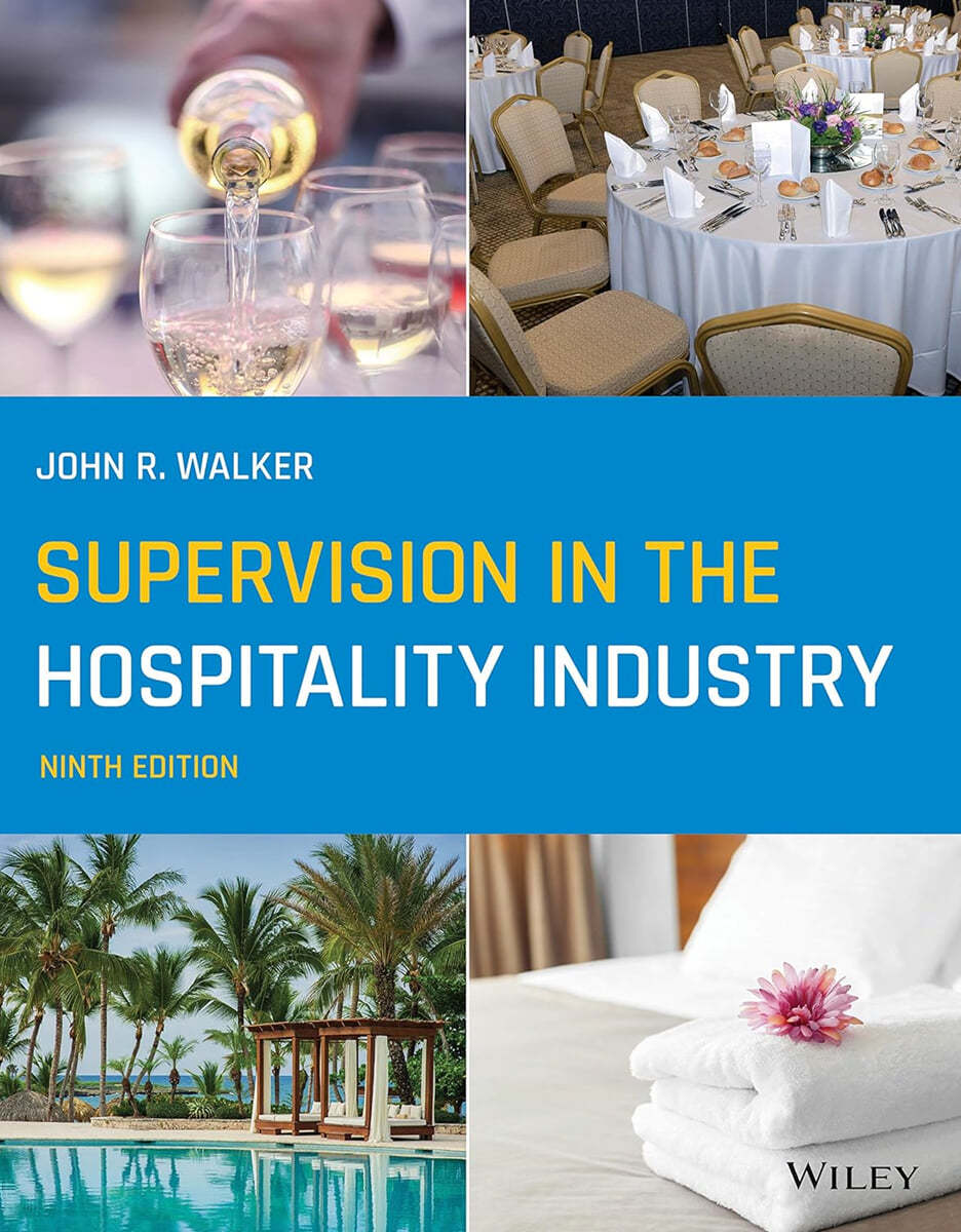 Supervision in the Hospitality Industry, 9/E