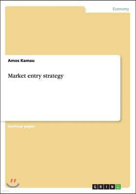 Market Entry Strategy