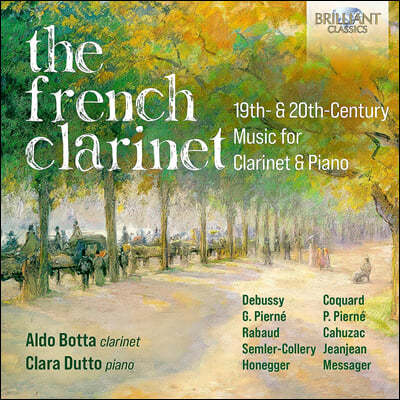 Aldo Botta 19-20  Ŭ󸮳 ǰ (The French Clarinet, 19th & 20th Century Music for Clarinet & Piano)