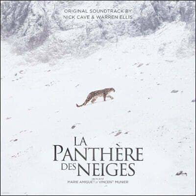 Nick Cave, Warren Ellis — 눈표범 영화음악 (La Panthere Des Neiges OST by Nick Cave & Warren Ellis) 앨범 커버