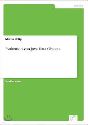 Evaluation von Java Data Objects