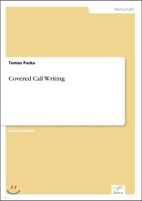 Covered Call Writing