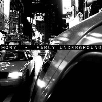 Moby — Early Underground 앨범 커버