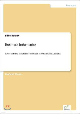 Business Informatics: Cross-cultural differences between Germany and Australia