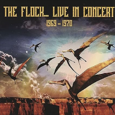 Flock - Live In Concert 1969-1970 (CD)