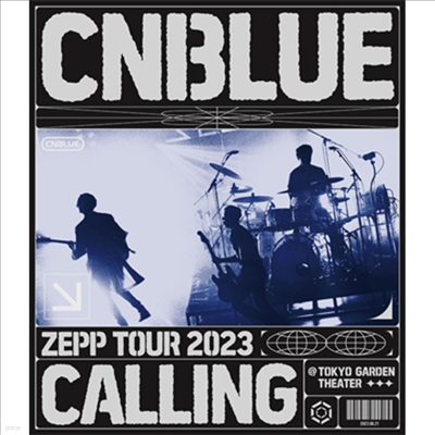  (Cnblue) - Zepp Tour 2023 -Calling-@Tokyo Garden Theater (Blu-ray)(Blu-ray)(2023)
