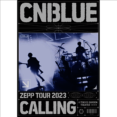 [Warner Music]씨엔블루 (Cnblue) - Zepp Tour 2023 -Calling-@Tokyo Garden Theater (지역코드2)(DVD)