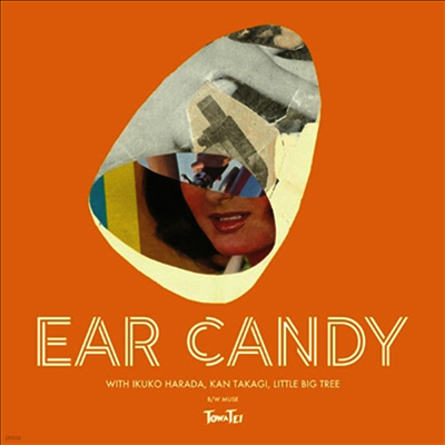 Towa Tei,토와 테이 — Ear Candy! 앨범 커버
