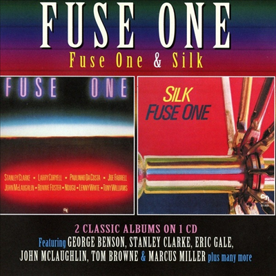 Fuse One - Fuse One/Silk (Remastered)(2 On 1CD)(CD)