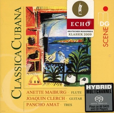 아네테 마이부르크 (Anette Maiburg) , 호아킨 클레르흐  (Joaquin Clerch) - 클래시카 쿠바나 (Classica Cubana)	 (SACD)(독일발매)
