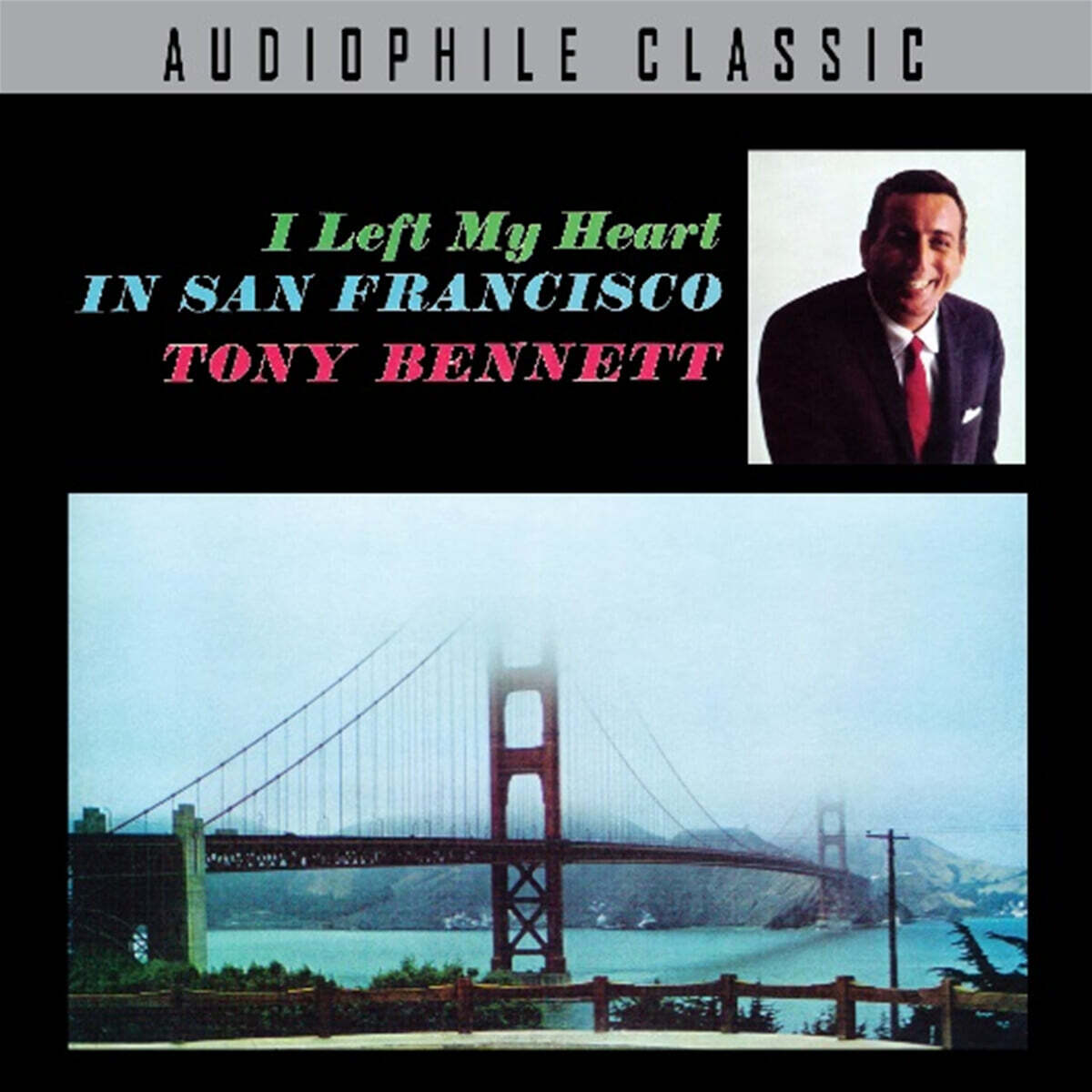 Tony Bennett (토니 베넷) - I Left My Heart In San Francico