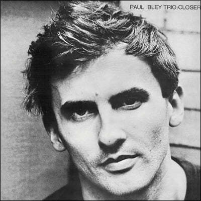 Paul Bley ( ) - Closer [LP]