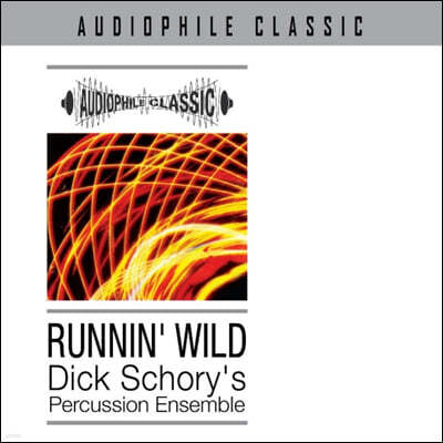 Dick Schory's Percussion Ensemble - Runnin' Wild