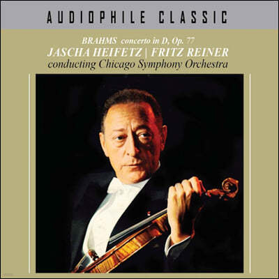 Jascha Heifetz 브람스: 바이올린 협주곡 (Brams: concerto in D, Op. 77 )