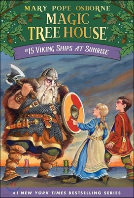 [߰-] Magic Tree House #15 : Viking Ships at Sunrise