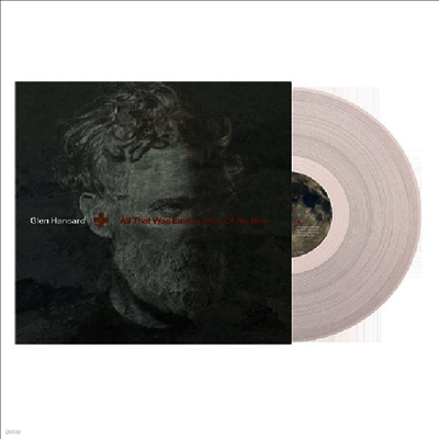 Glen Hansard — All That Was East Is West Of Me Now 앨범 커버