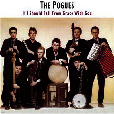 Pogues — If I Should Fall From Grace With God 앨범 커버