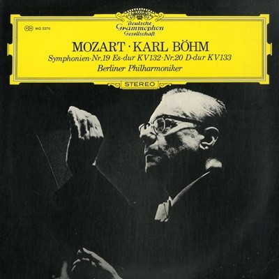 [일본반][LP] Karl Bohm - Mozart: Symphonien Nr.19 Es-dur KV132, Nr. 20 D-dur KV133 [Gatefold]