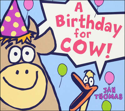 A Birthday for Cow! Board Book