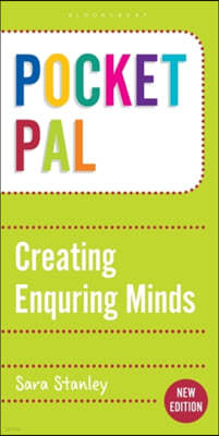 Pocket PAL: Creating Enquiring Minds