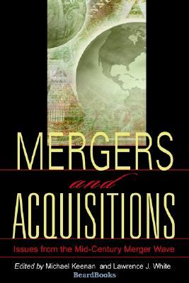 Mergers and Acquisitions: Issues from the Mid-Century Merger Wave