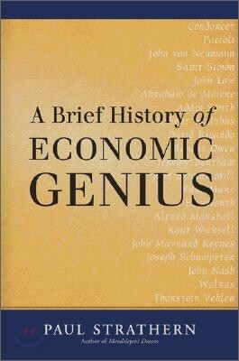 A Brief History of Economic Genius