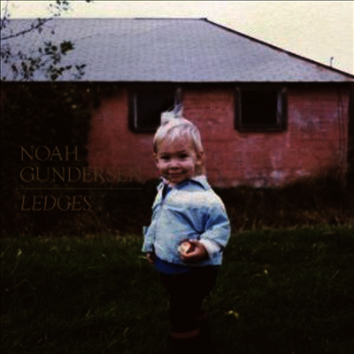 Noah Gundersen — Ledges 앨범 커버