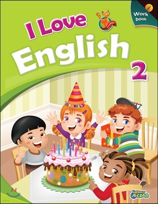 I Love English 2 Workbook