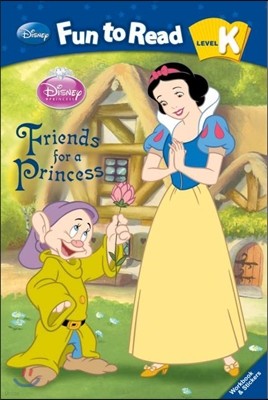 Disney Fun to Read K-10 : Friends for a Princess