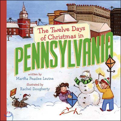 The Twelve Days of Christmas in Pennsylvania