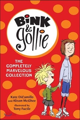Bink and Gollie: The Completely Marvelous Collection: (A 3-Book Collection Box Set of Illustrated Early Reader Adventures about Friendship - Perfect f