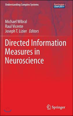 Directed Information Measures in Neuroscience