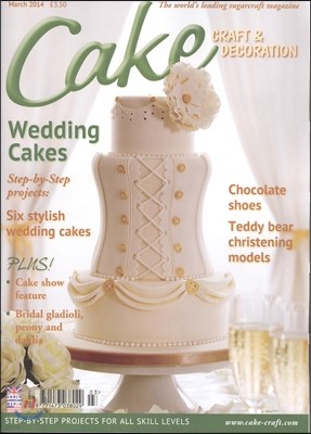 Cake Craft & Decoration () : 2014 03