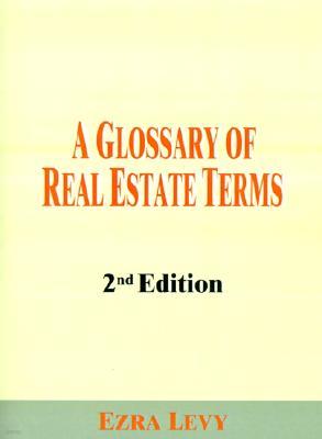 A Glossary of Real Estate Terms