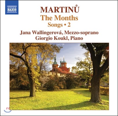 Jana Hrochova Wallingerova 마르티누: 가곡 2집 (Martinu: The Months - Songs 2)