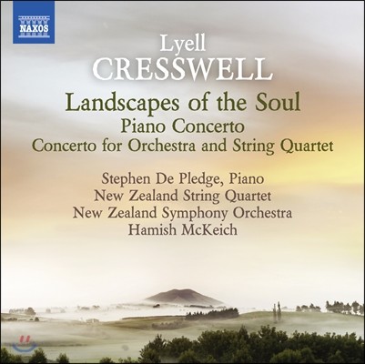 Hamish McKeich 크레즈웰: 피아노 협주곡, 현악사중주 협주곡, 영혼의 풍경 (Lyell Cresswell: Piano Concerto, Concerto for Orchestra and String Quartet, Landscapes of the Soul) 