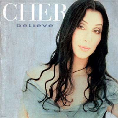 Cher - Believe (CD)